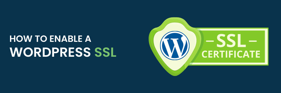 How to Enable a WordPress SSL