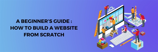 how to build a website from scratch