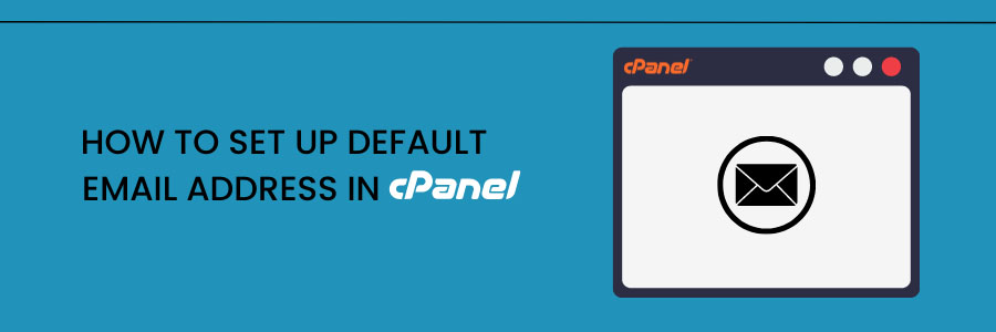 setup default email address in cpanel 1