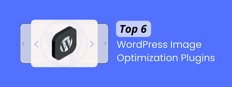 WordPress Image Optimization Plugins