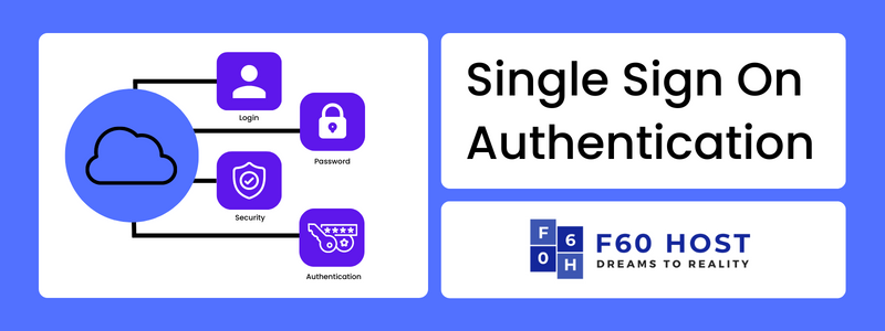 How Single Sign On Authentication Can Benefit Your Business