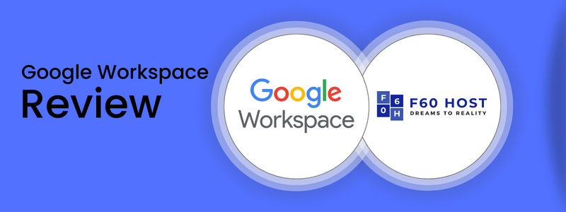 Google Workspace Review