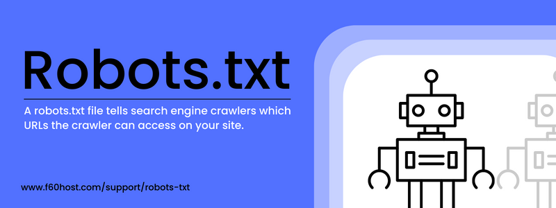 Robots.txt: The Ultimate Guide & Why It Matters