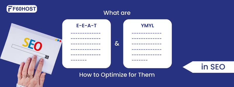 What Are E E A T and YMYL in SEO How to Optimize for Them