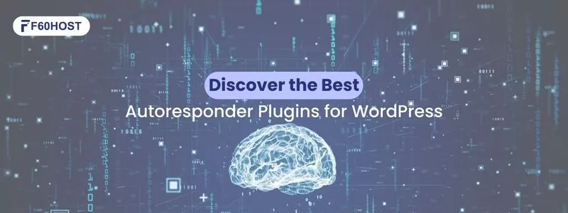 Discover the Best Autoresponder Plugins for WordPress